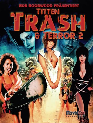 MovieCon Sonderband: Titten, Trash & Terror Vol. 2