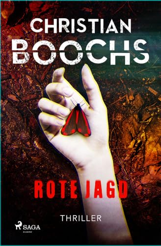 Rote Jagd: Packender Psychothriller mit tougher Profilerin von Saga Egmont