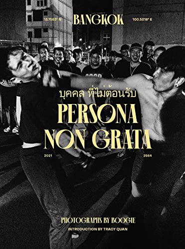 PERSONA NON GRATA: Bangkok