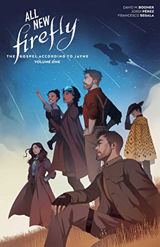 All-New Firefly: The Gospel According to Jayne Vol. 1 HC (Book 11) (ALL-NEW FIREFLY GOSPEL ACCORDING TO JAYNE HC)