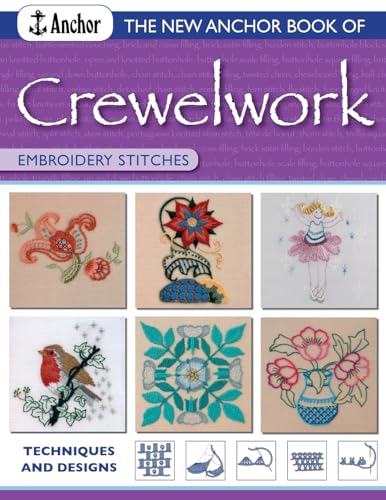The New Anchor Book of Crewelwork Embroidery Stitches (Anchor Embroidery Stitches) von David & Charles