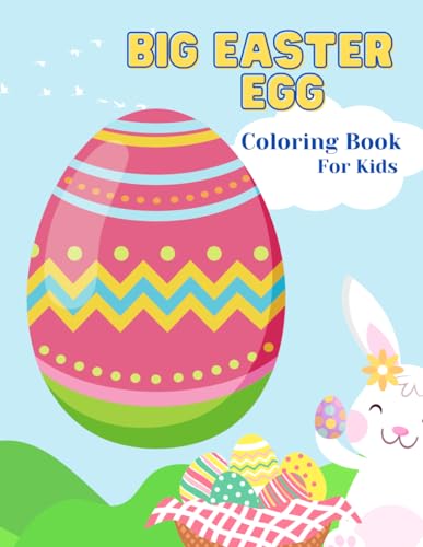 Big Easter Egg. Coloring Book For Kids. 40 Simple Big Easter Eggs (20 blank coloring eggs).: Activity Book For Kids von Independently published