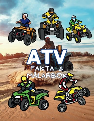 ATV fakta och målarbok: Aktivitetsbok för barn i åldrarna 2 till 12 år ATV fakta och målarbok: Aktivitetsbok för barn i åldrarna 2 till 12 år von Independently published