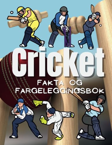 Cricket fakta og fargeleggingsbok: Aktivitetsbok for barn i alderen 2 til 12 år Cricket fakta og fargeleggingsbok: Aktivitetsbok for barn i alderen 2 til 12 år von Independently published