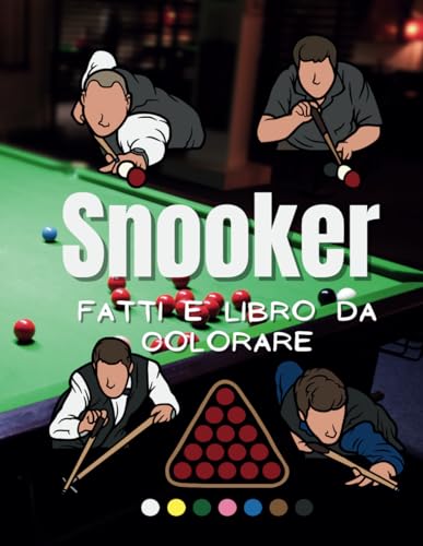 Fatti sullo snooker e libro da colorare: per bambini dai 2 ai 12 anni Fatti sullo snooker e libro da colorare: per bambini dai 2 ai 12 anni von Independently published
