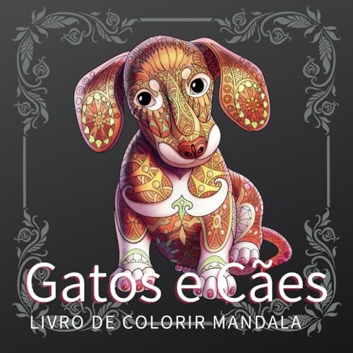 Gatos & Cães Mandala Livro para colorir: Mandala relaxante para crianças e adultos (Stress Relief Mandala Animals Coloring Book) von Independently published
