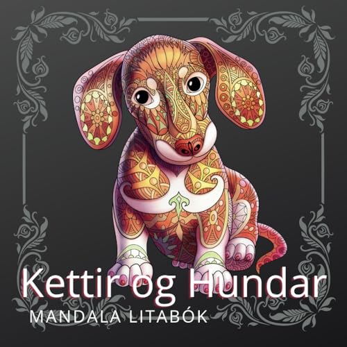 Kettir og Hundar Mandala litabók: fyrir börn og fullorðna Kettir og Hundar Mandala litabók: fyrir börn og fullorðna von Independently published