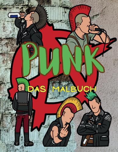 Punk: Das Malbuch: für Erwachsene von Independently published