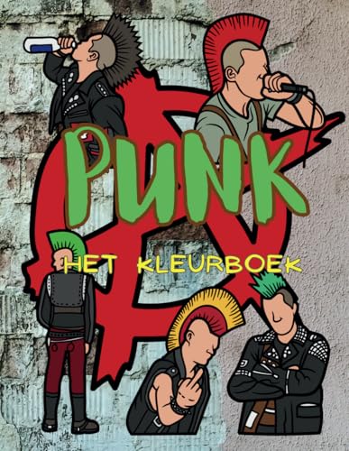 Punk: het kleurboek: voor volwassenen Punk: het kleurboek: voor volwassenen von Independently published