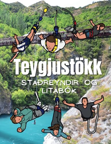 Staðreyndir um teygjustökk og litabók: fyrir börn á aldrinum 2 til 12 ára