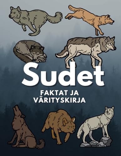 Sudet: Faktat &; Värityskirja: Toimintakirja 5–16-vuotiaille lapsille Sudet: Faktat &; Värityskirja: Toimintakirja 5–16-vuotiaille lapsille von Independently published