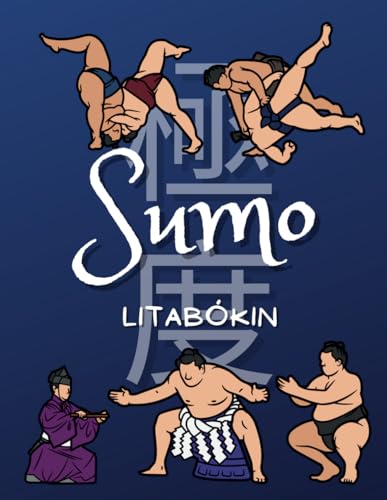 Sumo Litabókin: Athafnabók fyrir börn á aldrinum 2 til 12 ára Sumo Litabókin: Athafnabók fyrir börn á aldrinum 2 til 12 ára von Independently published