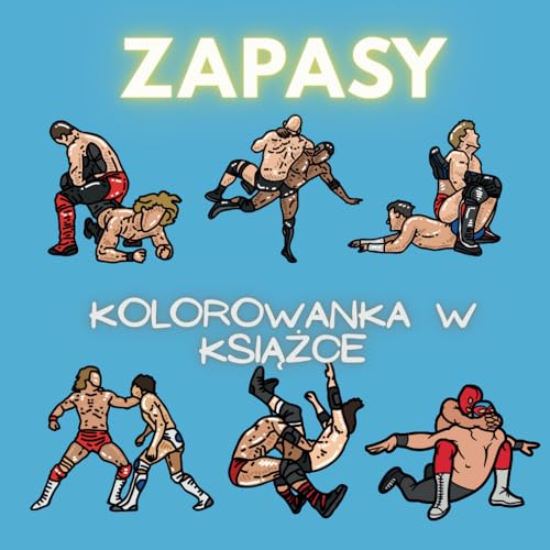 Zapasy Kolorowanka W Książce: Zeszyt ćwiczeń dla dzieci w wieku od 3 do 8 lat Zapasy Kolorowanka W Książce: Zeszyt ćwiczeń dla dzieci w wieku od 3 do 8 lat von Independently published