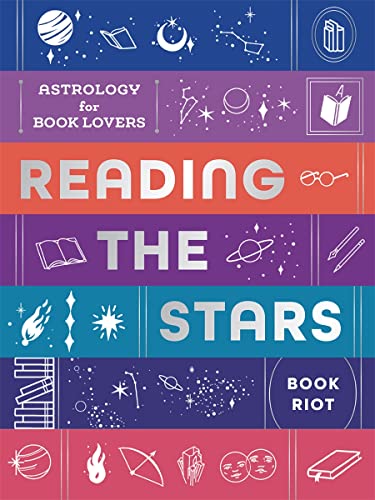 Reading the Stars: Astrology for Book Lovers von Abrams & Chronicle Books