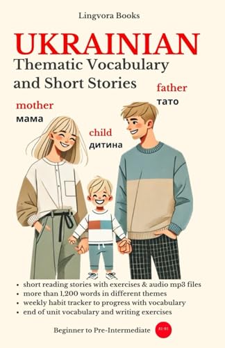 Ukrainian: Thematic Vocabulary and Short Stories