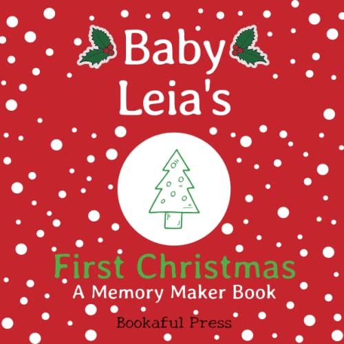 Baby Leia's First Christmas: "A DIY Christmas Memory Maker Book"
