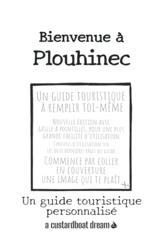 Bienvenue à Plouhinec: Un guide touristique personnalisé von Independently published