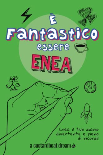 È Fantastico Essere Enea: Diario personalizzato con attività divertenti. von Independently published