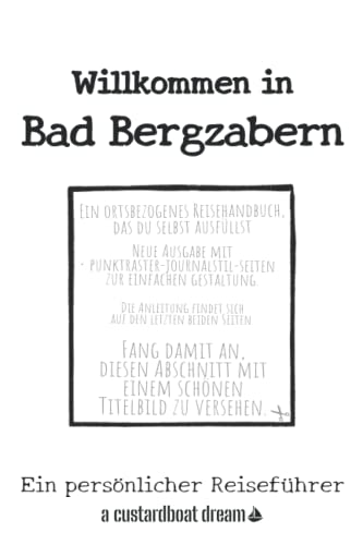 Willkommen in Bad Bergzabern: Ein persönlicher Reiseführer von Independently published