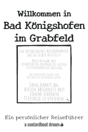 Willkommen in Bad Königshofen im Grabfeld: Ein persönlicher Reiseführer