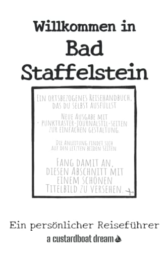 Willkommen in Bad Staffelstein: Ein persönlicher Reiseführer von Independently published