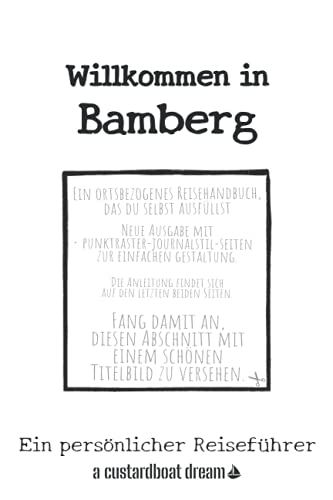 Willkommen in Bamberg: Ein persönlicher Reiseführer von Independently published