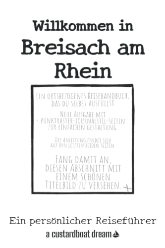 Willkommen in Breisach am Rhein: Ein persönlicher Reiseführer