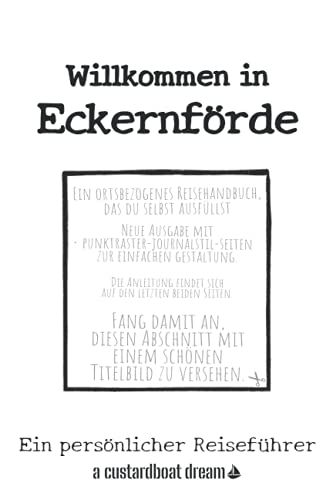Willkommen in Eckernförde: Ein persönlicher Reiseführer von Independently published