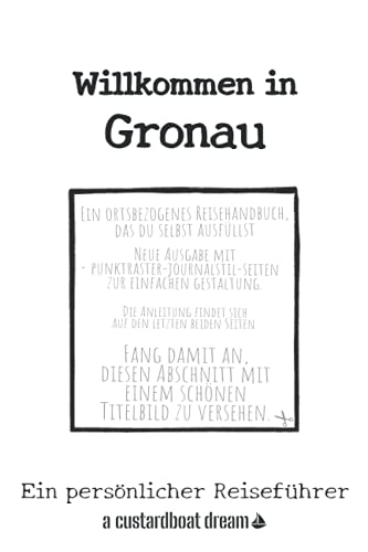 Willkommen in Gronau: Ein persönlicher Reiseführer