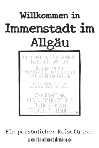 Willkommen in Immenstadt im Allgäu: Ein persönlicher Reiseführer von Independently published