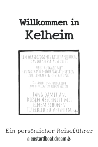 Willkommen in Kelheim: Ein persönlicher Reiseführer von Independently published
