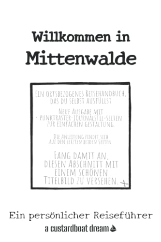 Willkommen in Mittenwalde: Ein persönlicher Reiseführer von Independently published