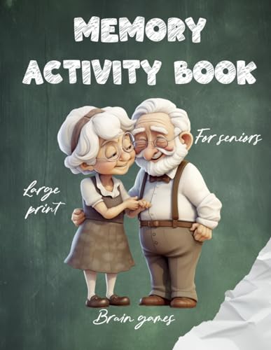 Memory activity book for seniors | Improves cognitive function | Fun & Relaxing | Dementia, Alzheimer, Parkinson, Aphasia (Activity books for seniors, Band 2) Memory activity book for seniors | Improves cognitive function | Fun & Relaxing | Dementia, Alzheimer, Parkinson, Aphasia (Activity books for seniors, Band 2)