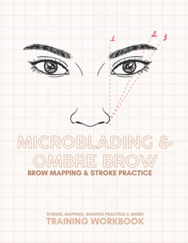 2022 Microblading Brow Student Workbook: Microblading, PMU Practice, PMU Training, PMU, Brow Practice