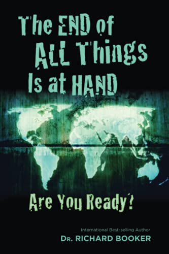 The End of All Things Is at Hand: Are You Ready? The End of All Things Is at Hand: Are You Ready? von Bridge-Logos