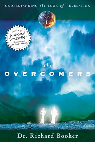The Overcomers (Understanding the Book of Revelation, Band 1) von Destiny Image