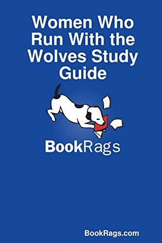 Women Who Run With the Wolves Study Guide von Lulu.com