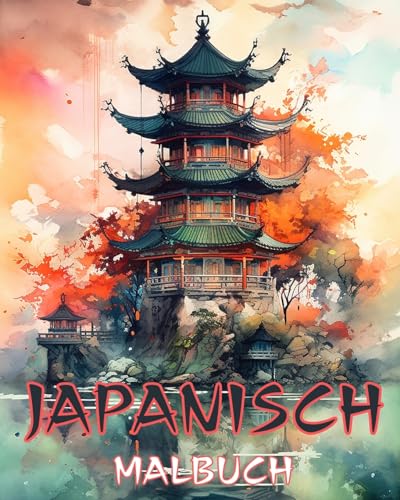 Japanische Kunst: Malbuch fr Erwachsene, wunderschne Illustrationen: Klassische und zeitgenssische Farbdesigns