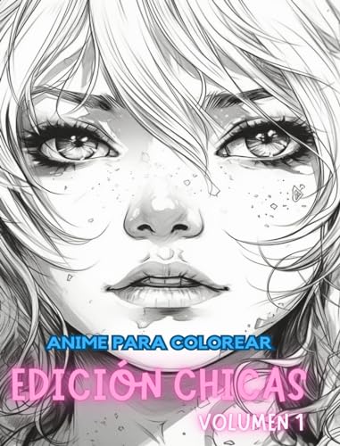 Libro para colorear anime EDICIÓN CHICAS VOLUMEN 1: Entusiastas del arte manga y el anime Alivio del estrés Coloración para adultos von Blurb