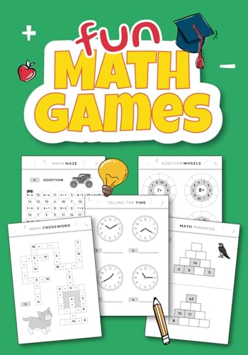 Math Addition And Subtraction Workbook For Kids: Fun Math Games Including Math Crossword, Math Maze, Math Pyramids, Telling the Time, Addition Wheels, Addition Sum Search, Math scale von Independently published