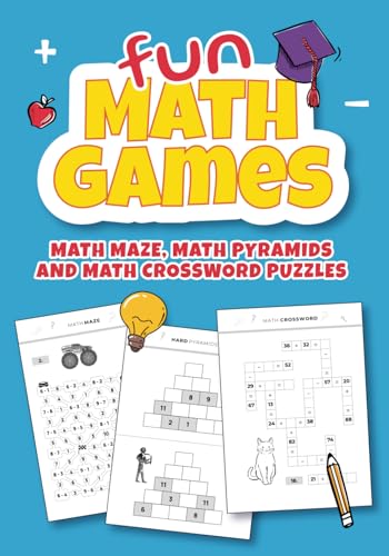 Math Addition And Subtraction Workbook For Kids: Fun Math Games Including Math Crossword Puzzles, Math Maze, and Math Pyramids von Independently published