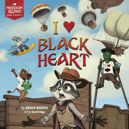 I Love Black Heart (Freedom Island) von Brave Books