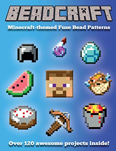 Beadcraft: Minecraft-themed Fuse Bead Patterns von Beadcraft Books