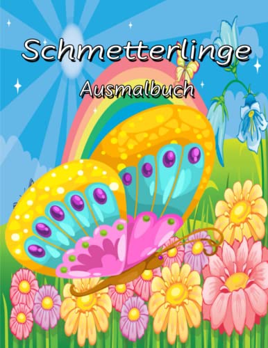 Schmetterlinge Ausmalbuch (Malbücher für Kinder)