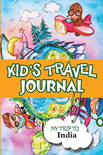 Kids travel journal: my trip to india
