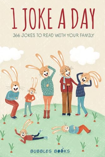 1 joke a day: 366 jokes to read with your family | A book of hilarious jokes for kids 8-12. (A day without a smile is a day wasted) von Bubbles Books