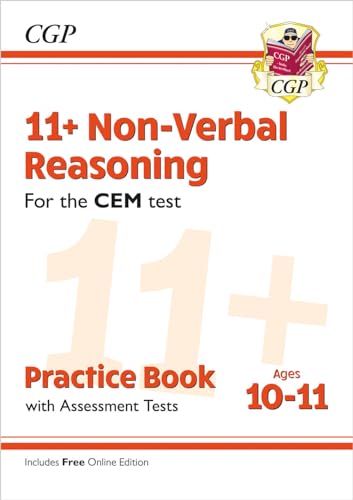 11+ CEM Non-Verbal Reasoning Practice Book & Assessment Tests - Ages 10-11 (with Online Edition): for the 2024 exams (CGP CEM 11+ Ages 10-11)