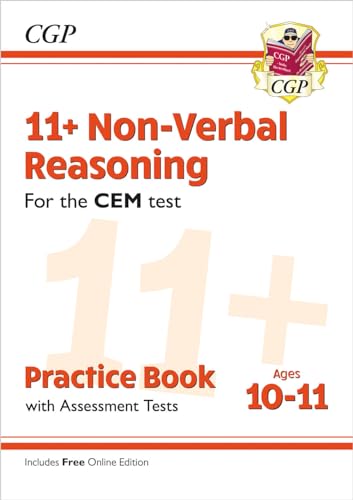11+ CEM Non-Verbal Reasoning Practice Book & Assessment Tests - Ages 10-11 (with Online Edition) (CGP CEM 11+ Ages 10-11) 11+ CEM Non-Verbal Reasoning Practice Book & Assessment Tests - Ages 10-11 (with Online Edition) (CGP CEM 11+ Ages 10-11)