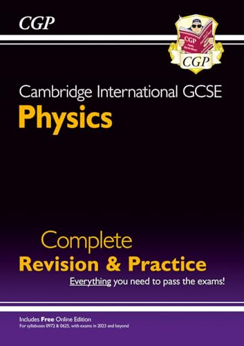 Cambridge International GCSE Physics Complete Revision & Practice (CGP Cambridge IGCSE)