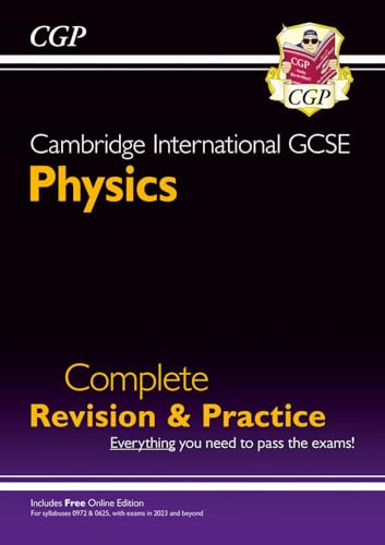 Cambridge International GCSE Physics Complete Revision & Practice (CGP Cambridge IGCSE) Cambridge International GCSE Physics Complete Revision & Practice (CGP Cambridge IGCSE)